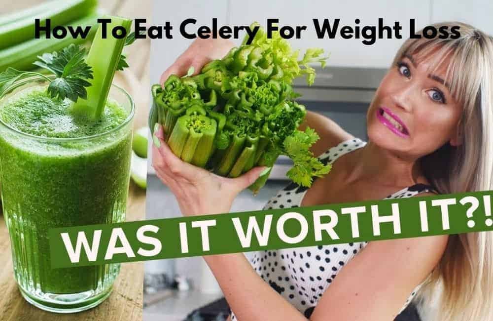 How To Eat Celery For Weight Loss
